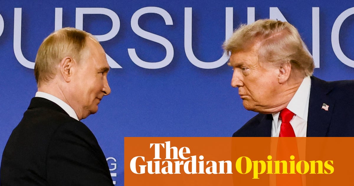 Putin persists, Trump dithers – and a just peace for Ukraine still seems a long way off | Olga Chyzh