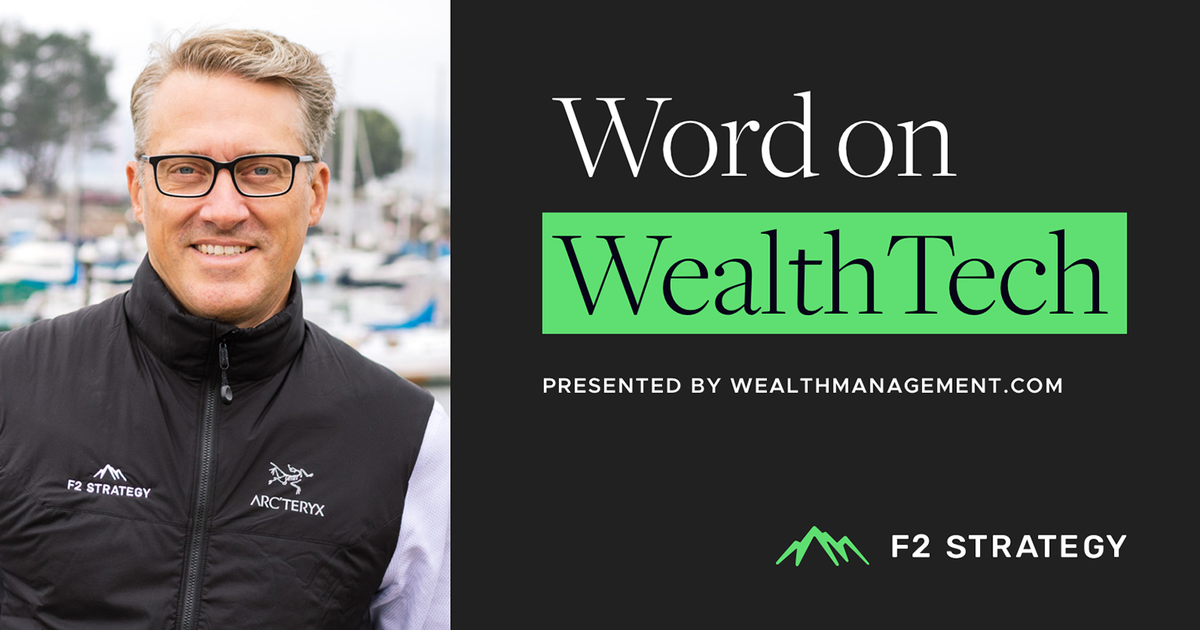 The Word on WealthTech for August 2025