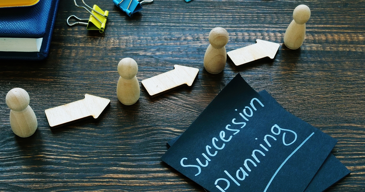 Succession Planning Isn’t Optional, It’s Urgent
