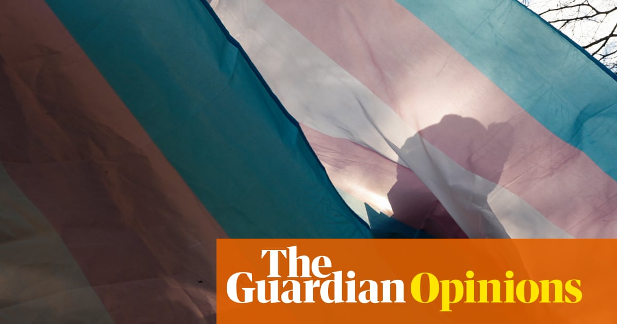 The Trump administration is trying to legislate trans people out of existence | Judith Levine