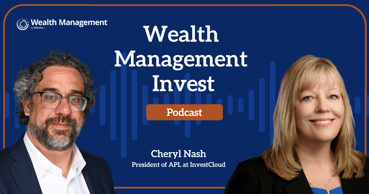 Wealth Management Invest: APL at InvestCloud’s Cheryl Nash